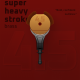 ACUS - Stroke Super Heavy 4,5 mm