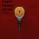 ACUS - Stroke Super Heavy 5,0 mm